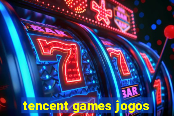 tencent games jogos